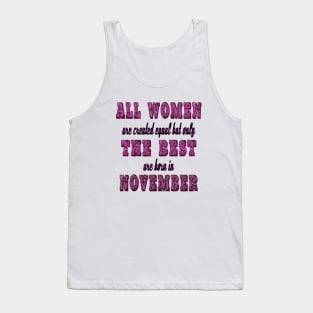 Birthday Woman November Girl Tank Top